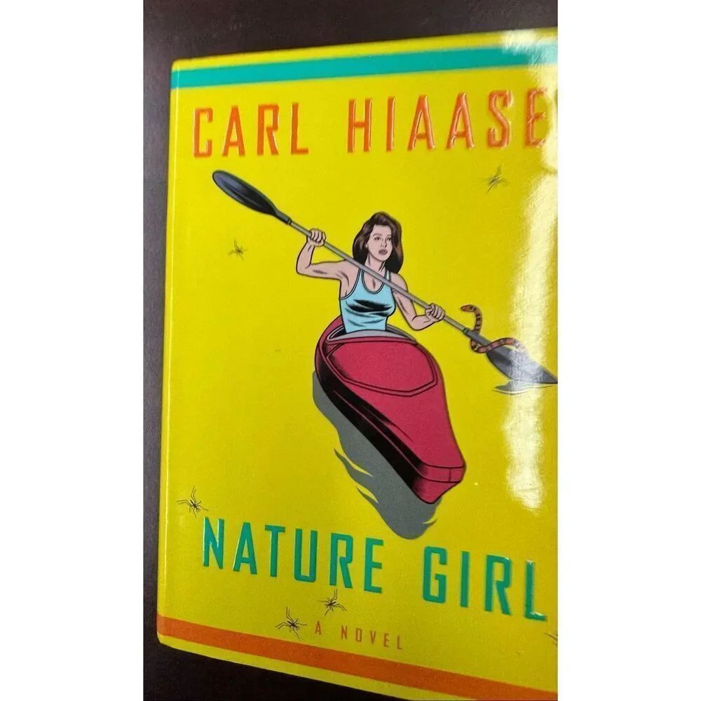 Nature Girl By Carl Hiaasen Hardback Book